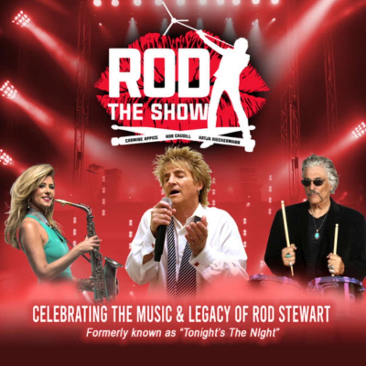 ROD – THE SHOW
