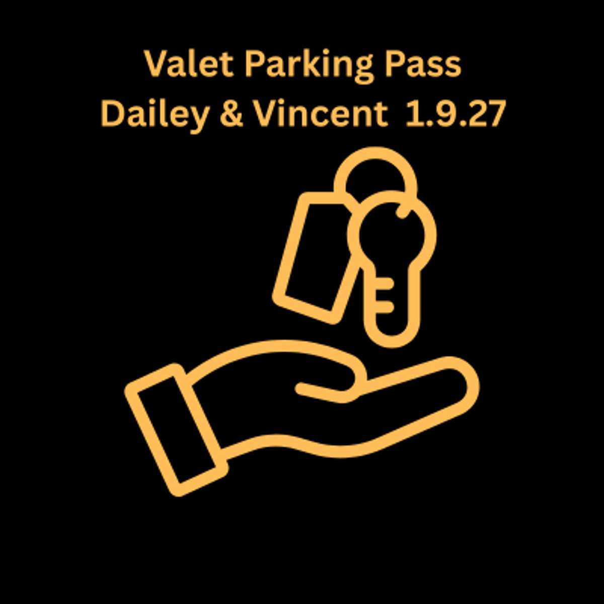 Valet Parking – Dailey & Vincent