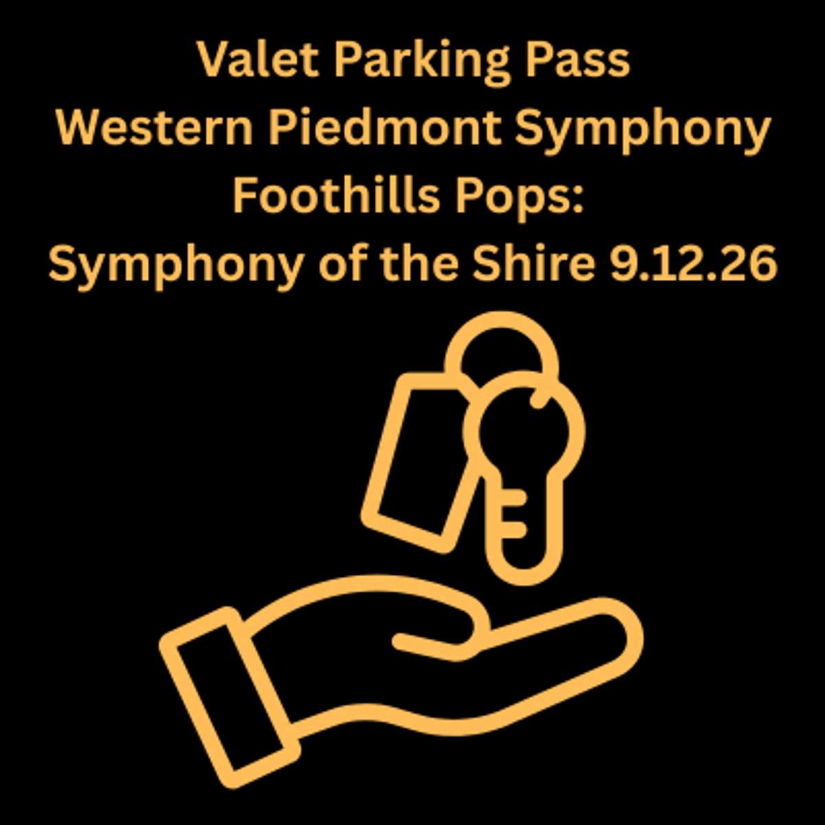 Valet Parking – Western Piedmont Symphony Foothills Pops: Symphony of the Shire 9.12.26